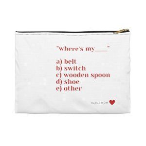 Zippered Cosmetic Bag | Where's My__________!